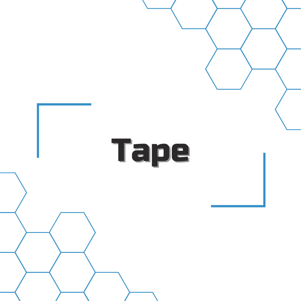 Tape